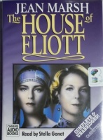The House of Eliott written by Jean Marsh performed by Stella Gonet on Cassette (Unabridged)